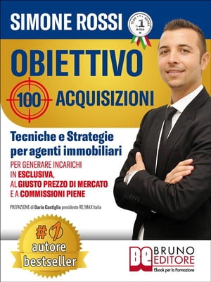 Obiettivo 100 Acquisizioni