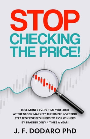 Stop Checking the Price!