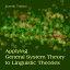 Applying General System Theory to Linguistic Theories【電子書籍】[ Kurosh Taromi ]