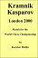 Kramnik-Kasparov, London 2000