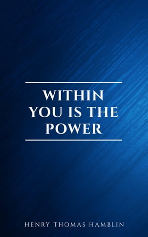 Within You is the Power