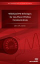 Wideband FM Techniques for Low-Power Wireless Communications【電子書籍】[ John F.M. Gerrits ]