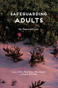 Safeguarding Adults Key Themes and Issues【電子書籍】 Gillian MacIntyre