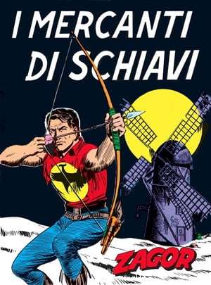 Zagor. I mercanti di schiavi