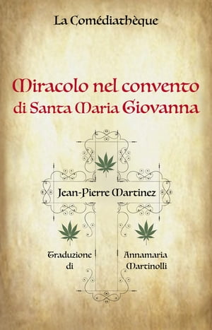 Miracolo nel convento di Santa Maria Giovanna【