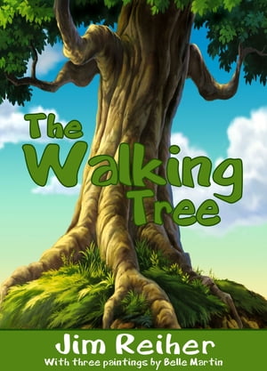 The Walking Tree【電子書籍】[ Jim Reiher ]