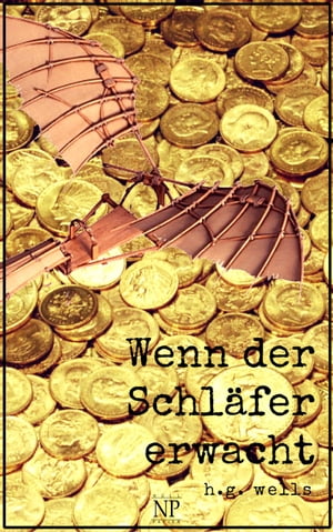 Wenn der Schl?fer erwacht Illustrierte FassungŻҽҡ[ Herbert George Wells ]