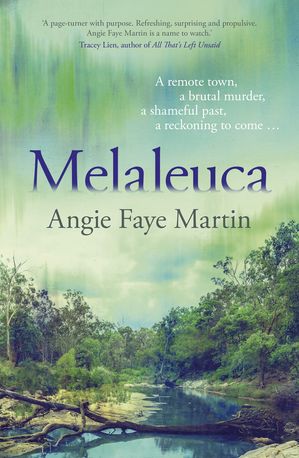 Melaleuca: THE debut of 2025. A gripping Australian outback crime thriller where...