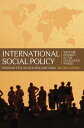 International Social Policy Welfare Regimes in the Developed World 2nd Edition【電...