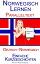 Norwegisch Lernen - Paralleltext - Einfache Kurzgeschichten (Norwegisch - Deutsch)