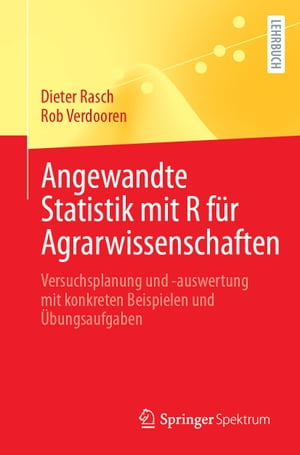 Angewandte Statistik mit R für Agrarwissenschaften