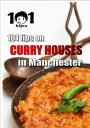 101 tips on CURRY HOUSES in Manchester【電子