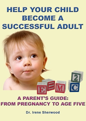 Help Your Child Become A Successful Adult【電