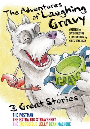 The Adventures of Laughing Gravy