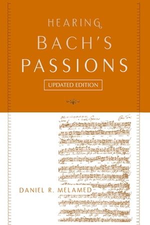 Hearing Bach's Passions