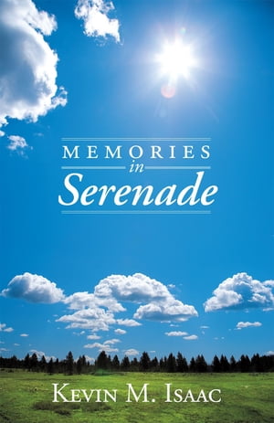 Memories in Serenade