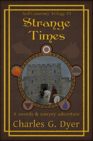 Strange Times: Aed's Journey Vol. 3