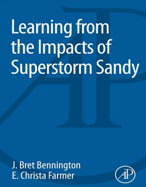 Learning from the Impacts of Superstorm Sandy