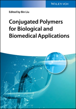 Conjugated Polymers for Biological and Biomedical Applications