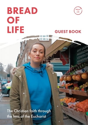 ŷKoboŻҽҥȥ㤨Bread of Life The Christian Life Through the Lens of the Eucharist: Foreword by Bishop Roger JuppŻҽҡ[ Confraternity of the Blessed Sacrament Confraternity of the Blessed Sacrament ]פβǤʤ2,474ߤˤʤޤ