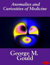 ŷKoboŻҽҥȥ㤨Anomalies and Curiosities of MedicineŻҽҡ[ George M. Gould ]פβǤʤ327ߤˤʤޤ