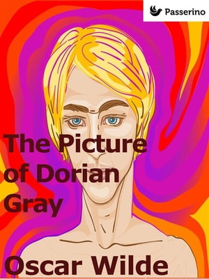 The Picture of Dorian Gray【電子書籍】[ Oscar Wilde ]