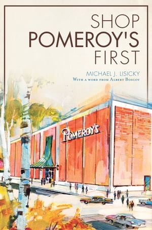 Shop Pomeroy's First【電子書籍】[ Michael 