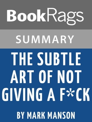 Study Guide: The Subtle Art of Not Giving a F*&^