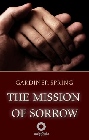 The Mission of Sorrow