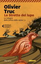 Lo Stretto del lupo【電子書籍】 Olivier Truc