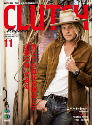 CLUTCH Magazine Vol.32【電子書籍】[ CLUTCH編集部 ]