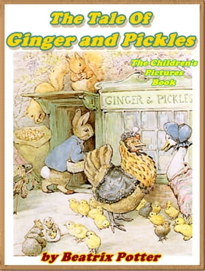 The Tale of Ginger and Pickles