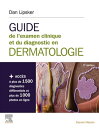 Guide de l'examen clinique et du diagnostic en d