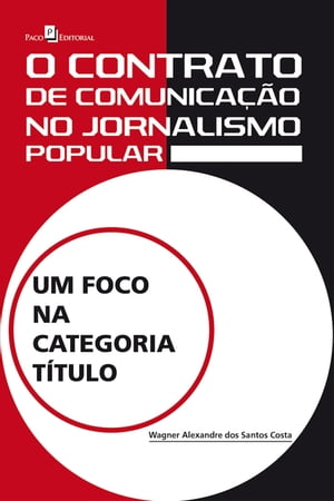 O contrato de comunicação no jornalismo popular