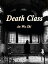 Death Class Volume 2Żҽҡ[ An WuZhi ]