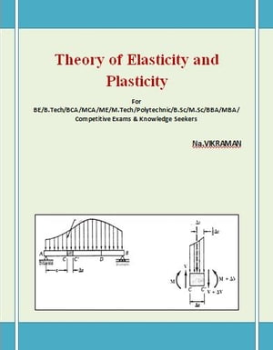 Theory of Elasticity and Plasticity