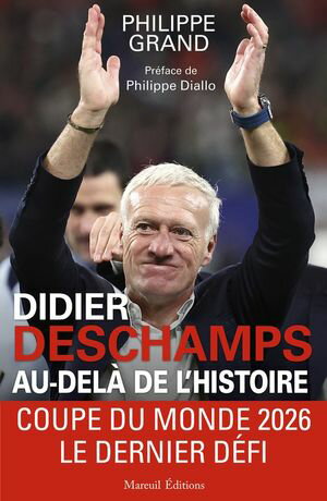 Didier Deschamps Au-del? de l'histoire【電子書籍】