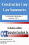 Construction Case Law Summaries: Construction Insurance, Summer 2012