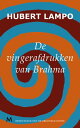 De vingerafdrukken van Brahma【電子書籍】 Hubert Lampo