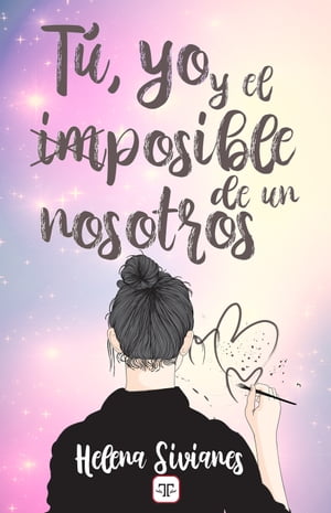 T?, yo y el imposible de un nosotros【電子書