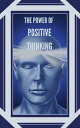 The Power of Positive Thinking【電子書籍】