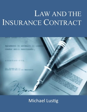 Law and the Insurance Contract