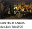 Contes et fablesŻҽҡ[ L?on TOLSTO? ]