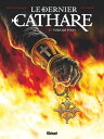 Le Dernier Cathare - Tome 01 NE Tuez-les tous !【電子書籍】[ Arnaud Delalande ]