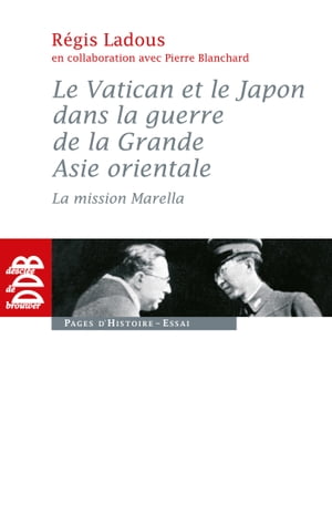 Le Vatican et le Japon dans la guerre de la Gran