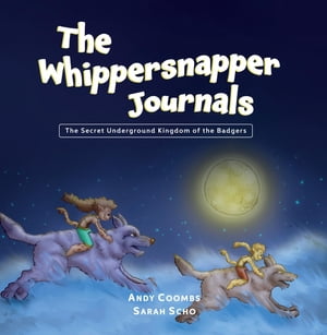 The Whippersnapper Journals Book 2