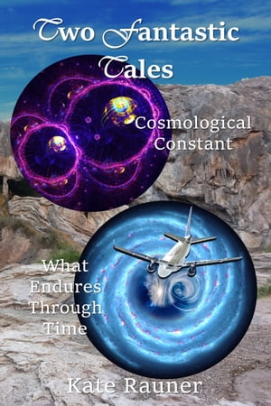 Two Fantastic Tales: Quantum Physics and Time Travel