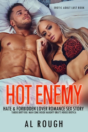 Hot Enemy: Hate & Forbidden Lover Romance Sex St