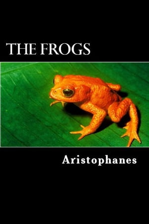 The Frogs