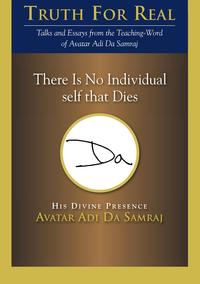 There Is No Individual Self That Dies【電子書籍】[ Adi Da Samraj ]